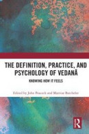 Definition, Practice, and Psychology of Vedana -- Bok 9781000694840