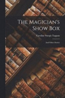 The Magician's Show Box -- Bok 9781016251174