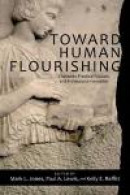 Toward Human Flourishing: Character, Practical Wisdom, and Professional Formation -- Bok 9780881464368
