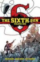 The Sixth Gun Volume 1 HC -- Bok 9781934964842