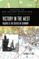 Victory in the West Volume II -- Bok 9781474537339