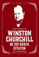 Winston Churchill - De 222 bästa citaten -- Bok 9789179035112