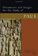Documents and Images for the Study of Paul -- Bok 9780800663759