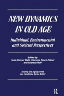 New Dynamics in Old Age -- Bok 9781351842792