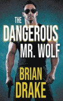 The Dangerous Mr. Wolf -- Bok 9781639776115