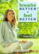 Breathe Better Feel Better -- Bok 9781882606061