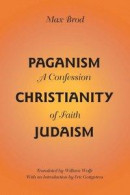 Paganism: A Confession of Faith (Judaic Studies) -- Bok 9780817385477