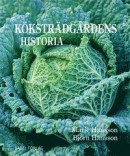Köksträdgårdens historia -- Bok 9789198293302