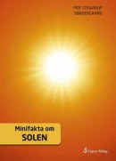 Minifakta om solen -- Bok 9789175679938