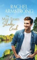 The Man from Shadow Creek -- Bok 9780645355529