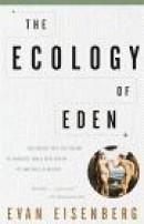 The Ecology of Eden -- Bok 9780375705601