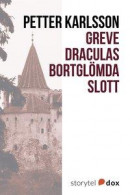 Greve Draculas bortglömda slott -- Bok 9789177616566
