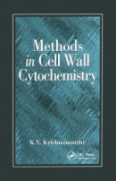 Methods in Cell Wall Cytochemistry -- Bok 9781000101843