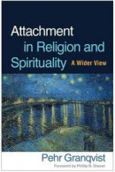 Attachment in Religion and Spirituality: A Wider View -- Bok 9781462542680