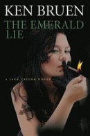 The Emerald Lie: A Jack Taylor Novel -- Bok 9780802127235