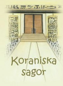 Koraniska Sagor -- Bok 9789186267315