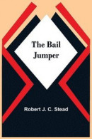 The Bail Jumper -- Bok 9789354545535