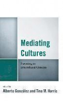 Mediating Cultures -- Bok 9780739197707