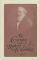 The Complete Works Of Robert Browning -- Bok 9780821412510