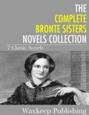 Complete Bronte Sister Novels Collection -- Bok 9781625393890