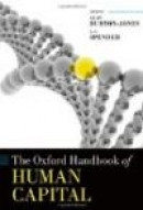 The Oxford Handbook of Human Capital (Oxford Handbooks) -- Bok 9780199532162