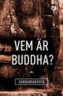 Vem är Buddha? -- Bok 9789189208124