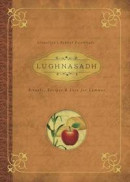 Lughnasadh: Rituals, Recipes & Lore for Lammas (Llewellyn's Sabbat Essentials) -- Bok 9780738741789