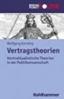 Vertragstheorien: Kontraktualistische Theorien in Der Politikwissenschaft -- Bok 9783170241664