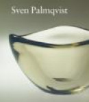 Sven Palmqvist, glaskonstnär -- Bok 9789188712868