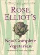 Rose Elliot's New Complete Vegetarian -- Bok 9780007325610