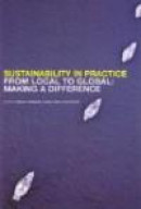 Sustainability in Practice from Local to Global: Making a Difference -- Bok 9781899999446