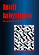 Inuti labyrinten: om mordet på Olof Palme -- Bok 9789189137592