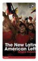 The New Latin American Left: Utopia Reborn (Transnational Institute) -- Bok 9780745326399
