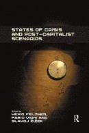 States of Crisis and Post-Capitalist Scenarios -- Bok 9780367600693