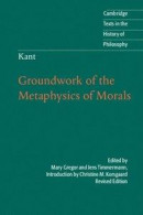 Kant: Groundwork of the Metaphysics of Morals -- Bok 9781139365895