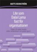 Lite som Dalai Lama fast för organisationer -- Bok 9789186621452