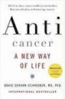 Anticancer, A New Way of Life, New Edition -- Bok 9780670021642