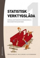 Statistisk verktygslåda 1 : samhällsvetenskaplig orsaksanalys med kvantitativa metoder -- Bok 9789144121017