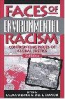 Faces of Environmental Racism: Confronting Issues of Global Justice -- Bok 9780742512498