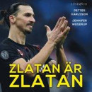 Zlatan är Zlatan -- Bok 9789179031091