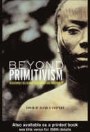 Beyond Primitivism -- Bok 9781134481996