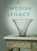 A Swedish Legacy: Decorative Arts 1700-1960 -- Bok 9781857591590