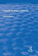 Failsafe IS Project Delivery -- Bok 9781351740784