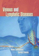 Venous and Lymphatic Diseases -- Bok 9781420016864