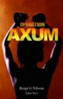 Operation Axum -- Bok 9789163745577