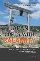 Japan Copes with Calamity: Second Edition -- Bok 9781906165512