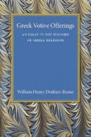 Greek Votive Offerings -- Bok 9781107456426