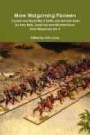 More wargaming pioneers ancient and world war ii battle and skirmish rules by tony bath, lionel tarr -- Bok 9781291198171