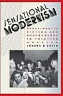 Sensational Modernism: Experimental Fiction and Photography in Thirties America (Cultural Studies of -- Bok 9780807858349