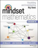 Mindset Mathematics: Visualizing And Investigating Big Ideas, Grade K -- Bok 9781119357605
